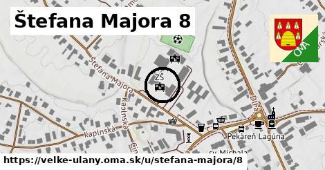 Štefana Majora 8, Veľké Úľany