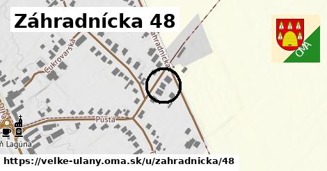 Záhradnícka 48, Veľké Úľany