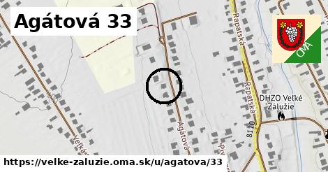 Agátová 33, Veľké Zálužie