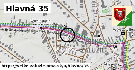 Hlavná 35, Veľké Zálužie