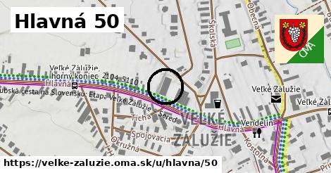 Hlavná 50, Veľké Zálužie