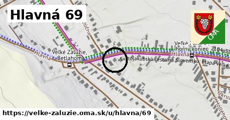 Hlavná 69, Veľké Zálužie