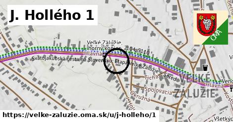 J. Hollého 1, Veľké Zálužie