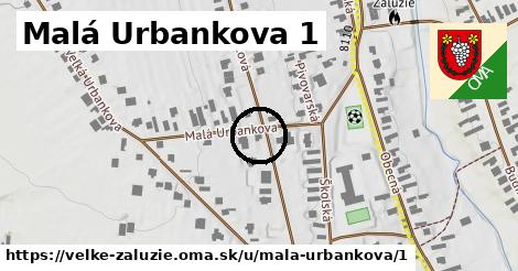 Malá Urbankova 1, Veľké Zálužie