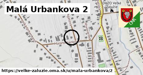 Malá Urbankova 2, Veľké Zálužie