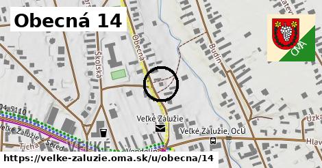 Obecná 14, Veľké Zálužie