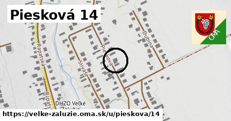 Piesková 14, Veľké Zálužie