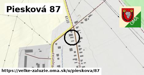 Piesková 87, Veľké Zálužie