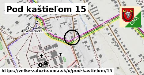 Pod kaštieľom 15, Veľké Zálužie