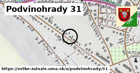 Podvinohrady 31, Veľké Zálužie