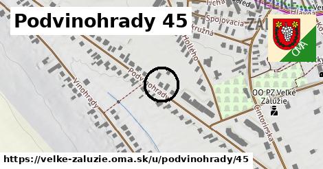 Podvinohrady 45, Veľké Zálužie