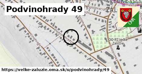 Podvinohrady 49, Veľké Zálužie