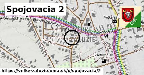 Spojovacia 2, Veľké Zálužie