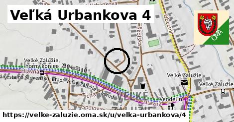 Veľká Urbankova 4, Veľké Zálužie