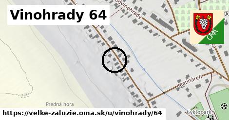 Vinohrady 64, Veľké Zálužie