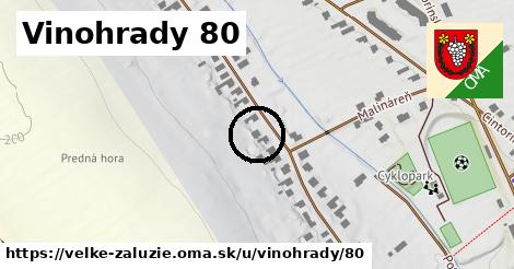 Vinohrady 80, Veľké Zálužie
