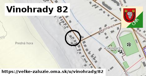 Vinohrady 82, Veľké Zálužie