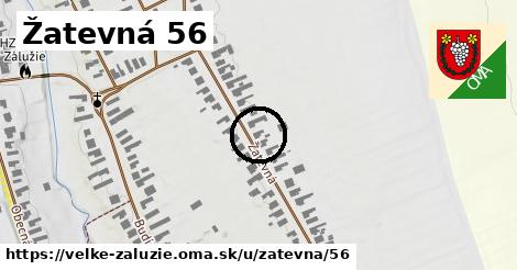 Žatevná 56, Veľké Zálužie