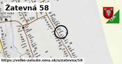 Žatevná 58, Veľké Zálužie