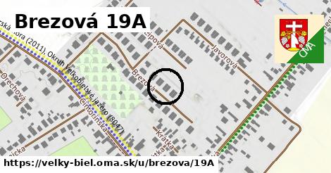 Brezová 19A, Veľký Biel