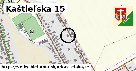 Kaštieľska 15, Veľký Biel