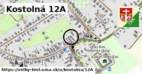 Kostolná 12A, Veľký Biel