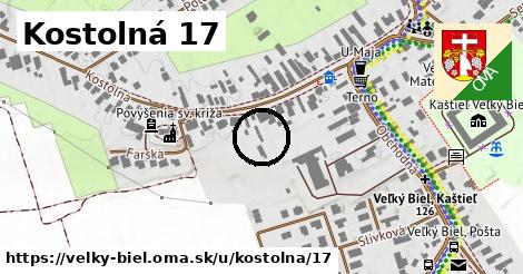 Kostolná 17, Veľký Biel