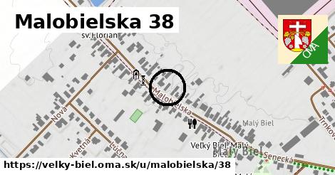 Malobielska 38, Veľký Biel