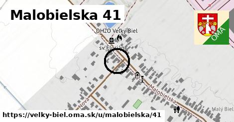 Malobielska 41, Veľký Biel