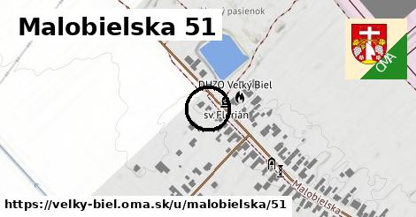 Malobielska 51, Veľký Biel