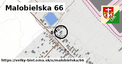 Malobielska 66, Veľký Biel