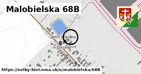 Malobielska 68B, Veľký Biel