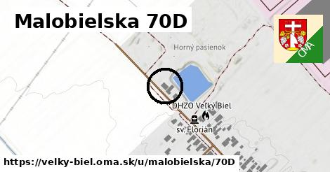 Malobielska 70D, Veľký Biel