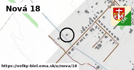 Nová 18, Veľký Biel