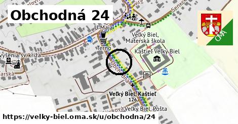 Obchodná 24, Veľký Biel