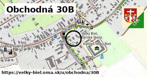 Obchodná 30B, Veľký Biel