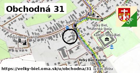 Obchodná 31, Veľký Biel