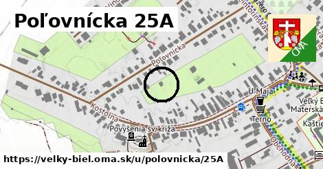 Poľovnícka 25A, Veľký Biel