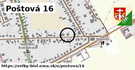 Poštová 16, Veľký Biel