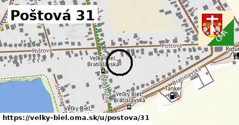 Poštová 31, Veľký Biel
