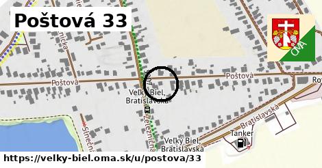 Poštová 33, Veľký Biel