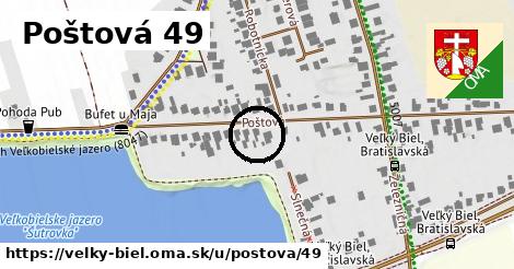 Poštová 49, Veľký Biel