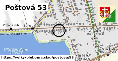 Poštová 53, Veľký Biel