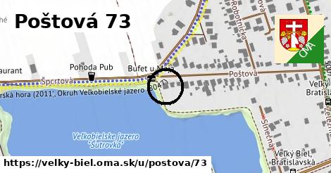 Poštová 73, Veľký Biel