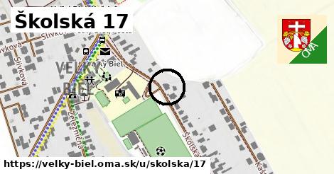 Školská 17, Veľký Biel