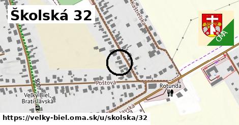 Školská 32, Veľký Biel