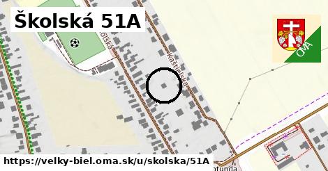 Školská 51A, Veľký Biel