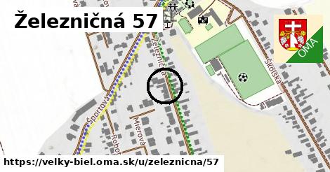 Železničná 57, Veľký Biel