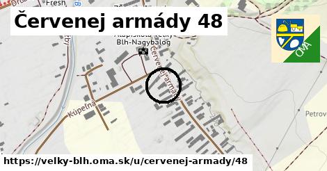 Červenej armády 48, Veľký Blh