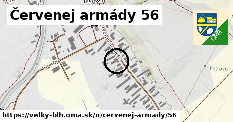 Červenej armády 56, Veľký Blh